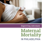 Image from:Improving Outcomes: Maternal Mortality in Philadelphia